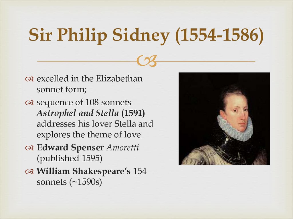 Sir Philip Sidney (1554-1586)