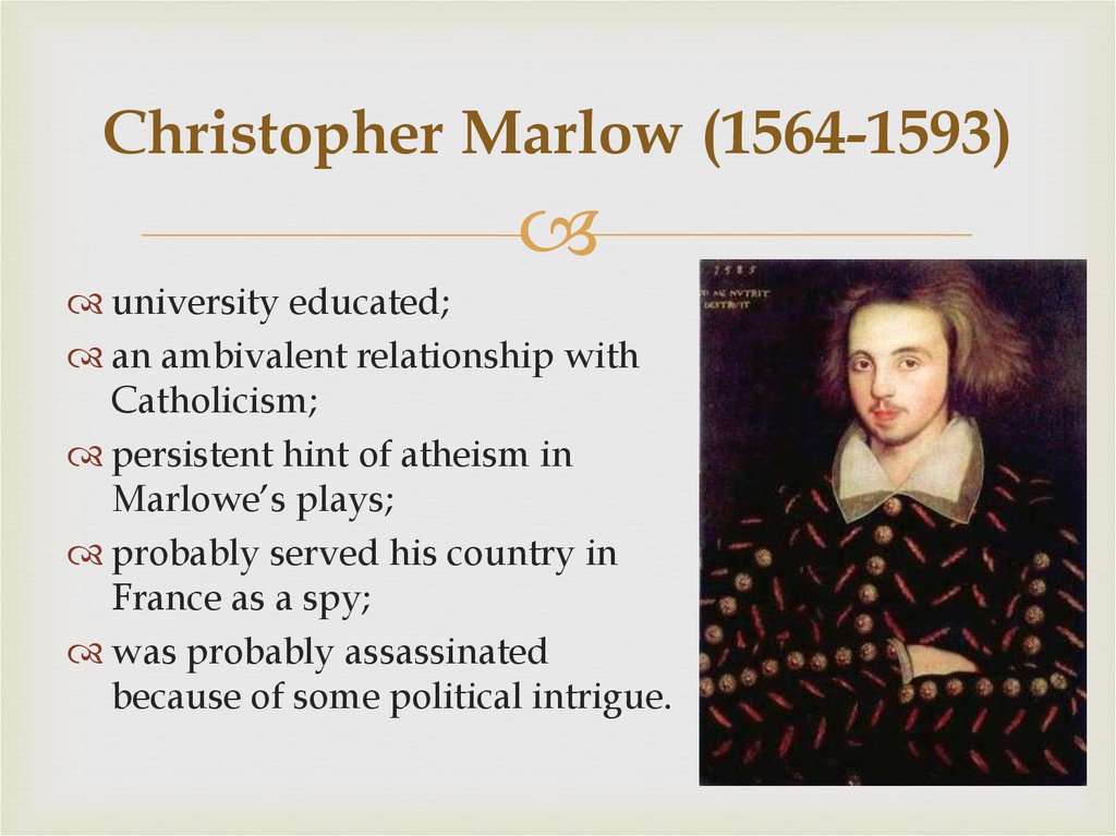 Christopher Marlow (1564-1593)