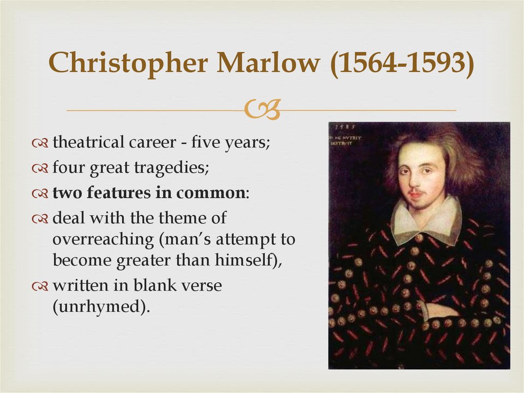 Christopher Marlow (1564-1593)