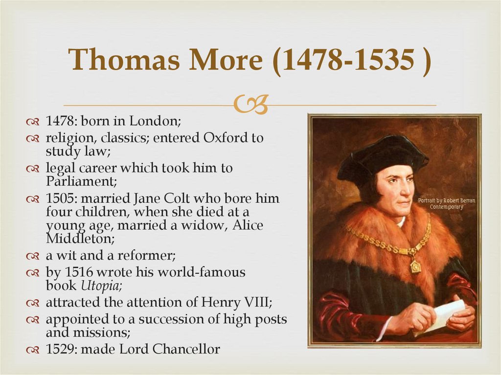 Thomas More (1478-1535 )