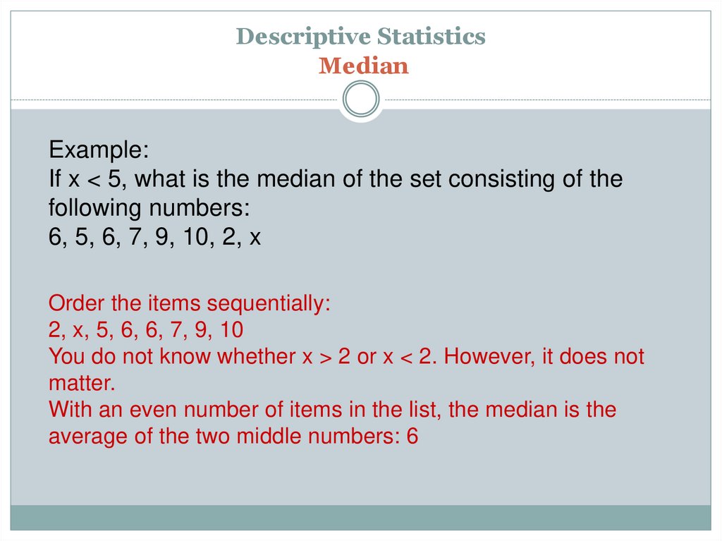 Descriptive Statistics Median