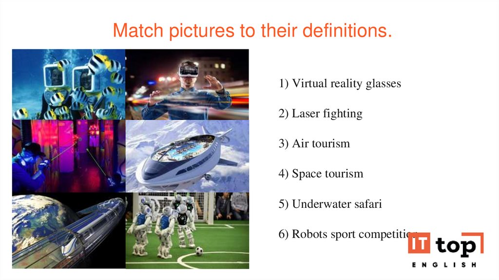  Match pictures to their definitions.