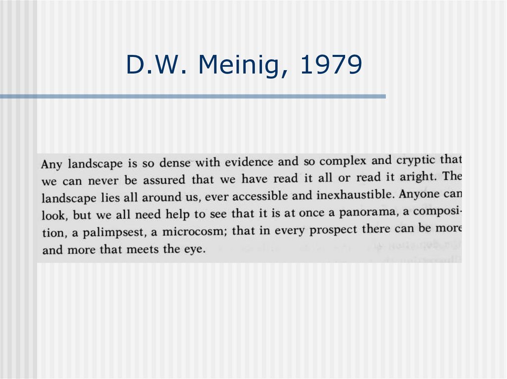 D.W. Meinig, 1979