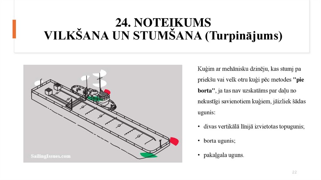 24. NOTEIKUMS VILKŠANA UN STUMŠANA (Turpinājums)