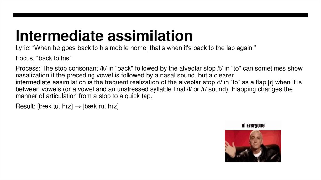 Intermediate assimilation