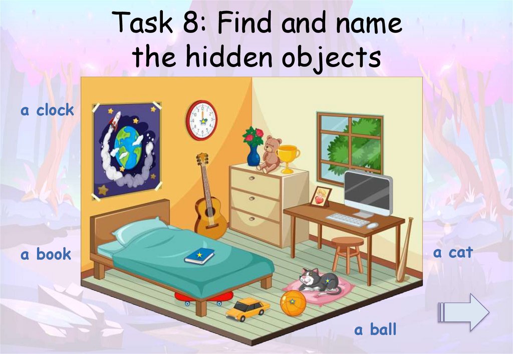 Task 8: Find and name the hidden objects