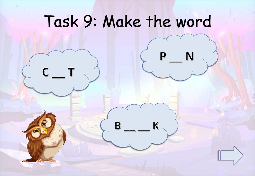 Task 9: Make the word