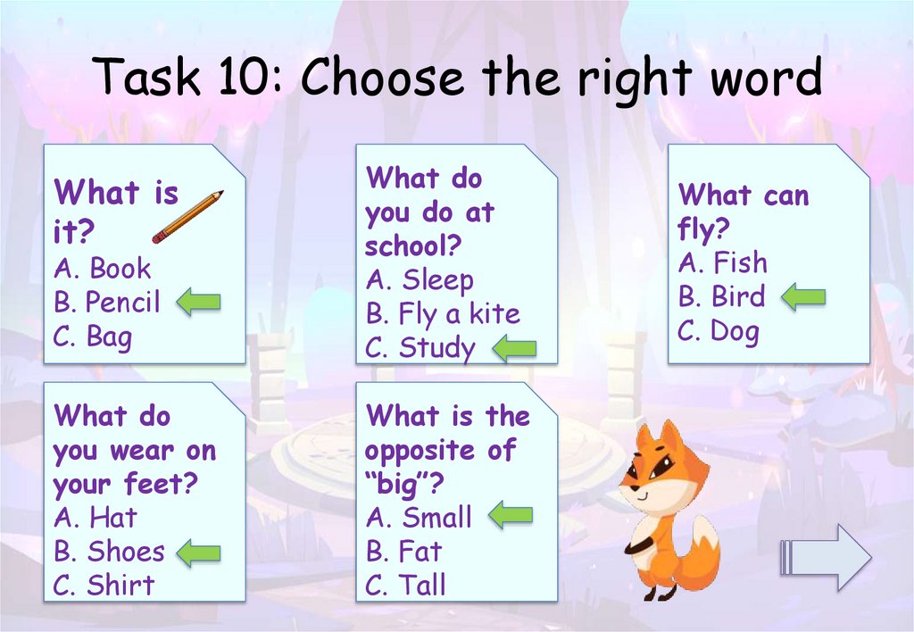 Task 10: Choose the right word