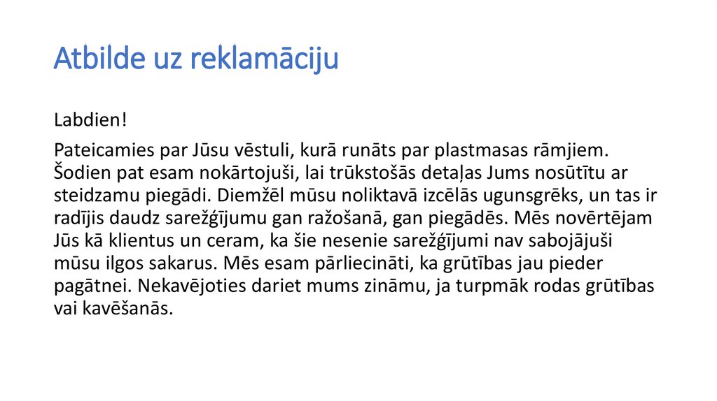 Atbilde uz reklamāciju