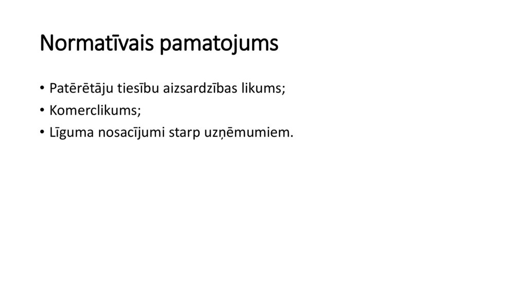 Normatīvais pamatojums