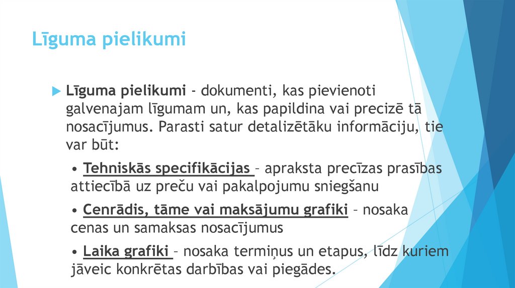 Līguma pielikumi