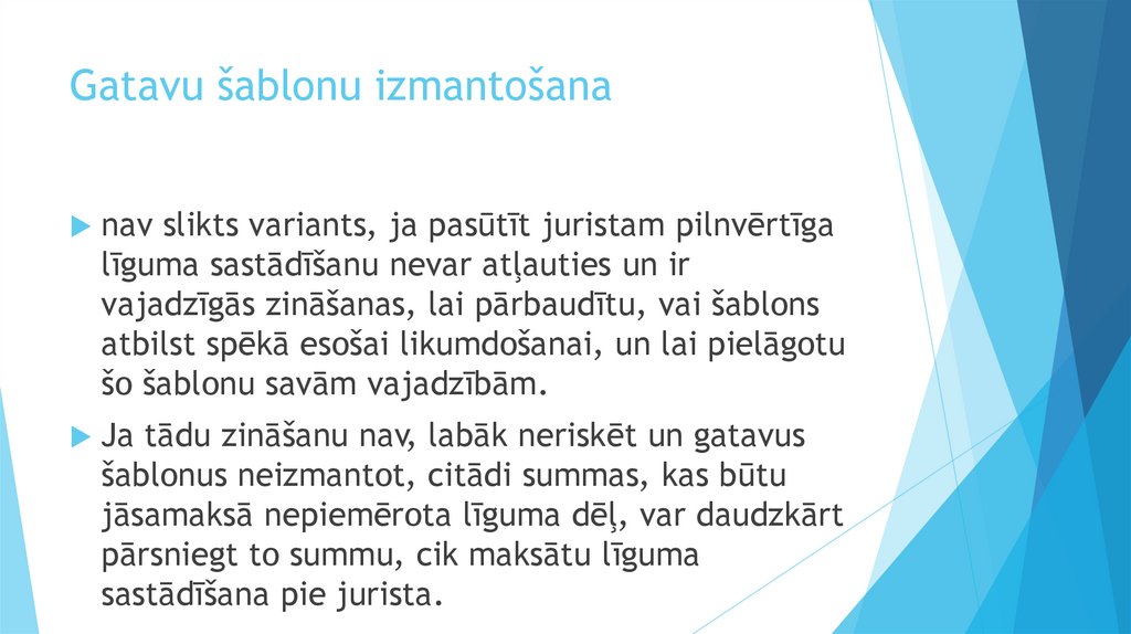 Gatavu šablonu izmantošana