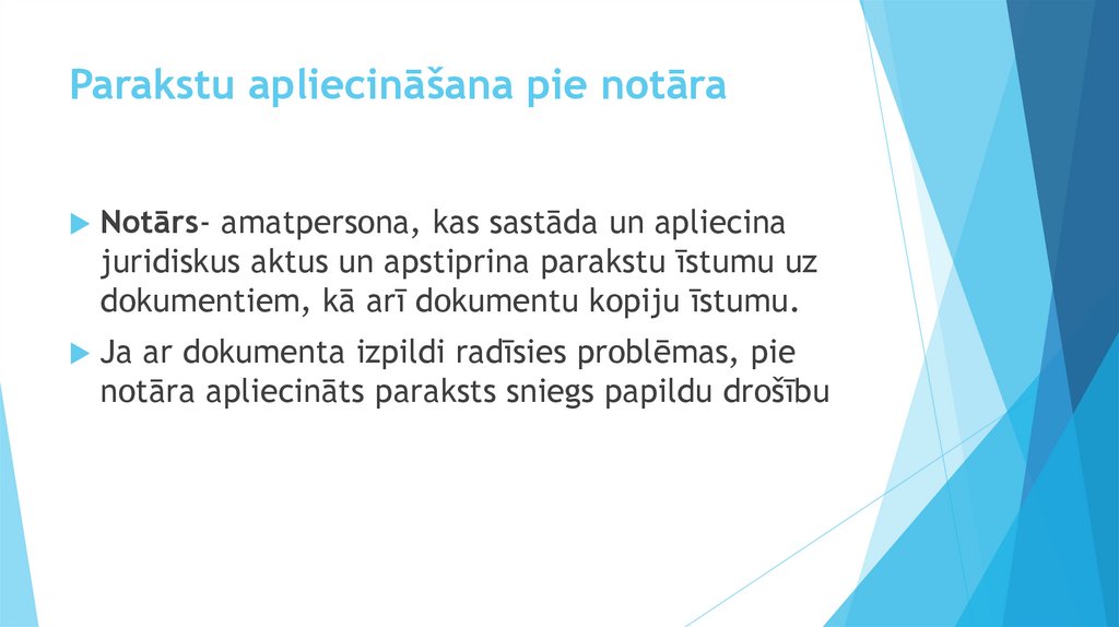 Parakstu apliecināšana pie notāra