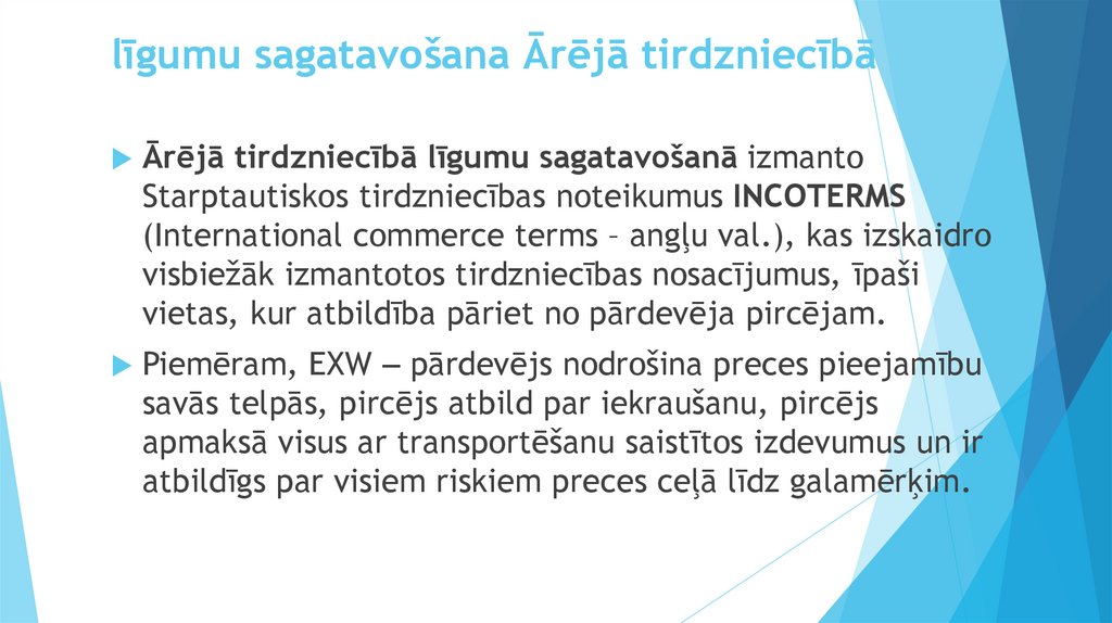 līgumu sagatavošana Ārējā tirdzniecībā