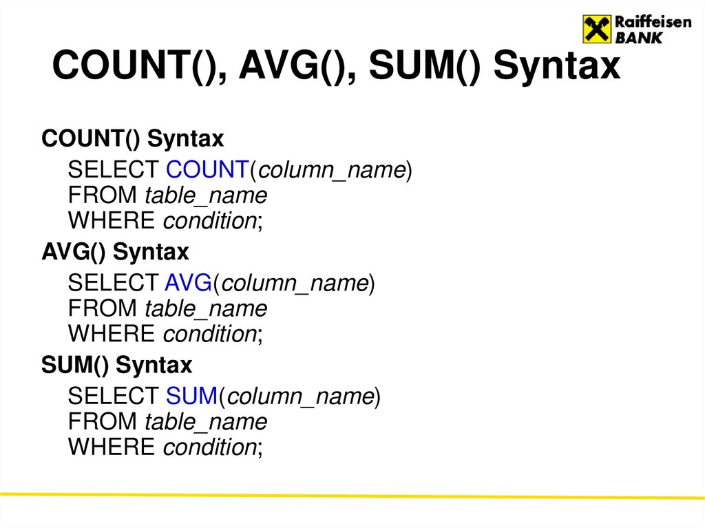 COUNT(), AVG(), SUM() Syntax