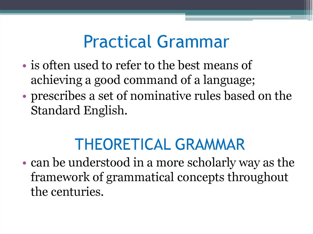 Practical Grammar