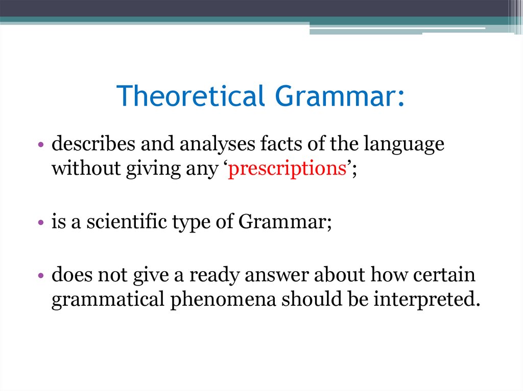 Theoretical Grammar: