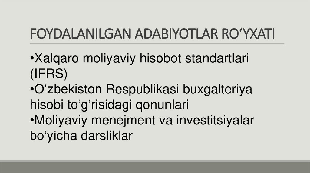 FOYDALANILGAN ADABIYOTLAR RO‘YXATI