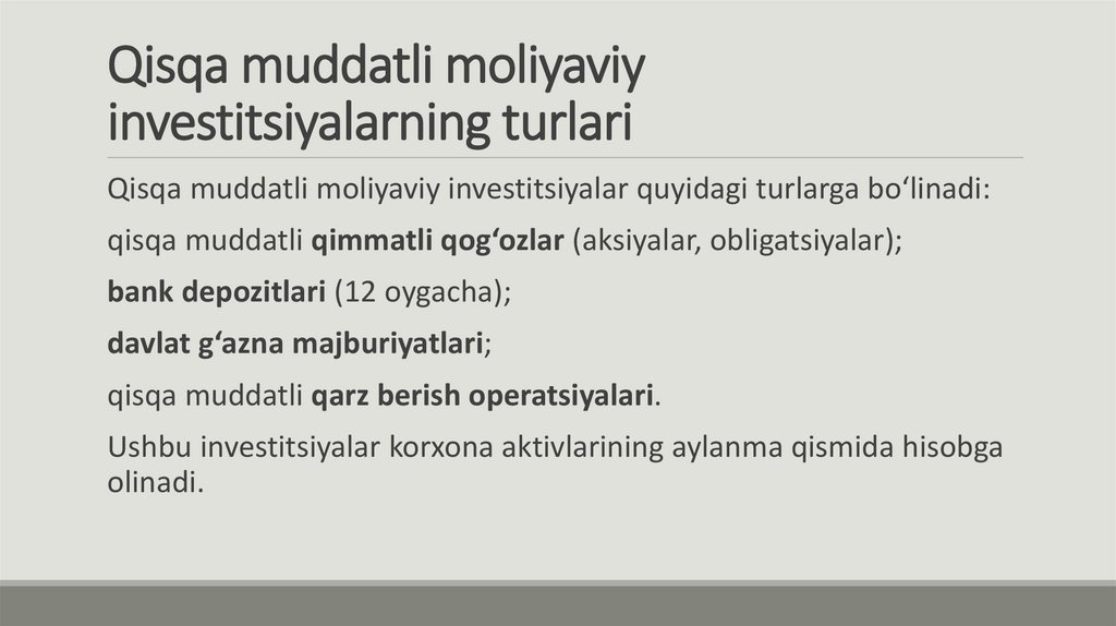Qisqa muddatli moliyaviy investitsiyalarning turlari