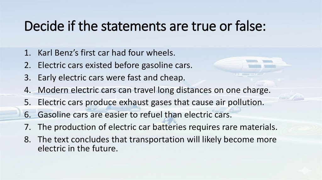 Decide if the statements are true or false: