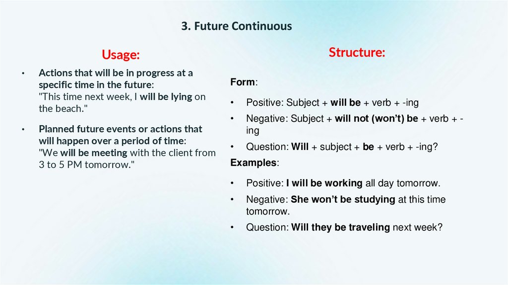 3. Future Continuous