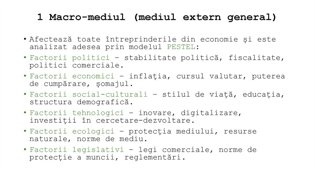 1 Macro-mediul (mediul extern general)