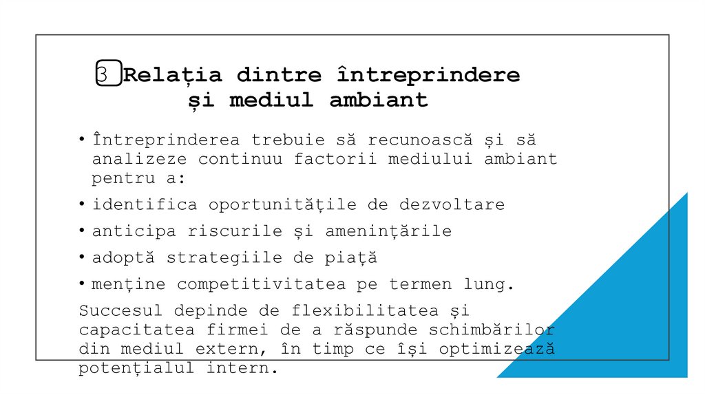 3️⃣ Relația dintre întreprindere și mediul ambiant