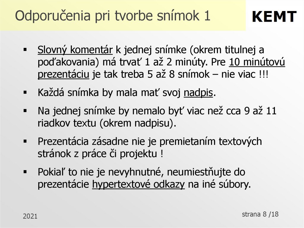 Odporučenia pri tvorbe snímok 1