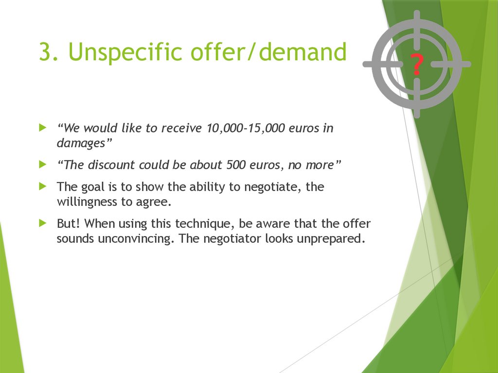 2. Use of time pressure