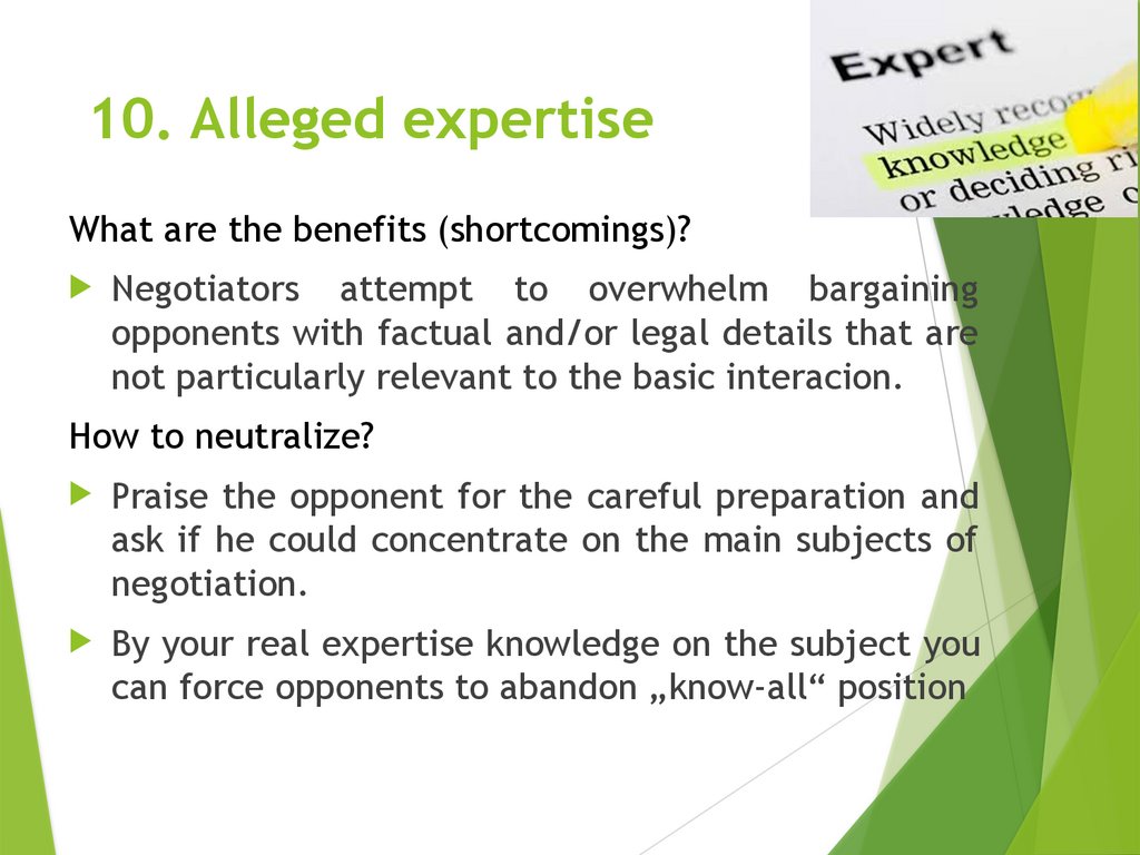 9. If it weren‘t for you (or your client)