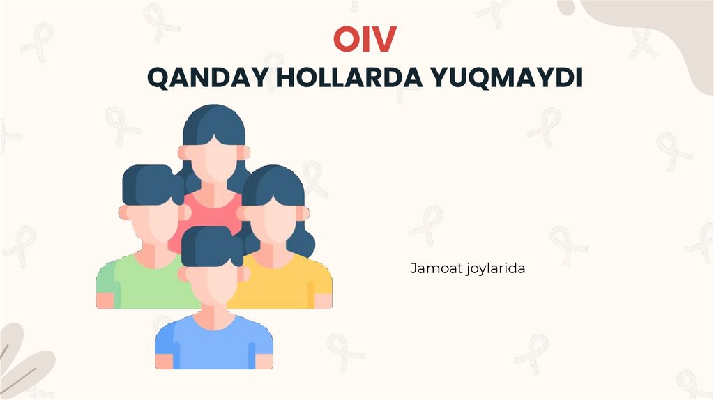 OIV QANDAY HOLLARDA YUQMAYDI