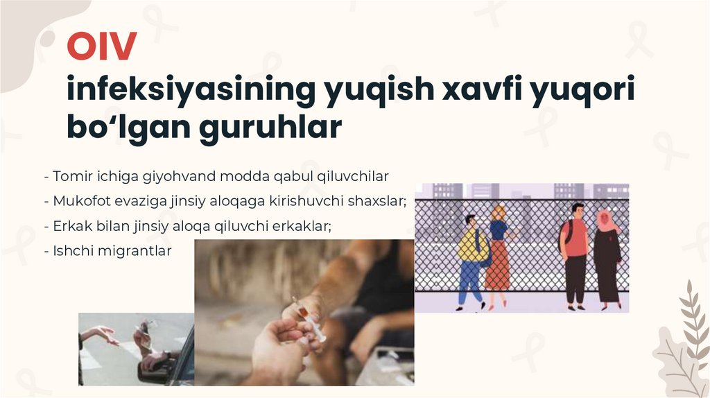 OIV infeksiyasining yuqish xavfi yuqori bo‘lgan guruhlar