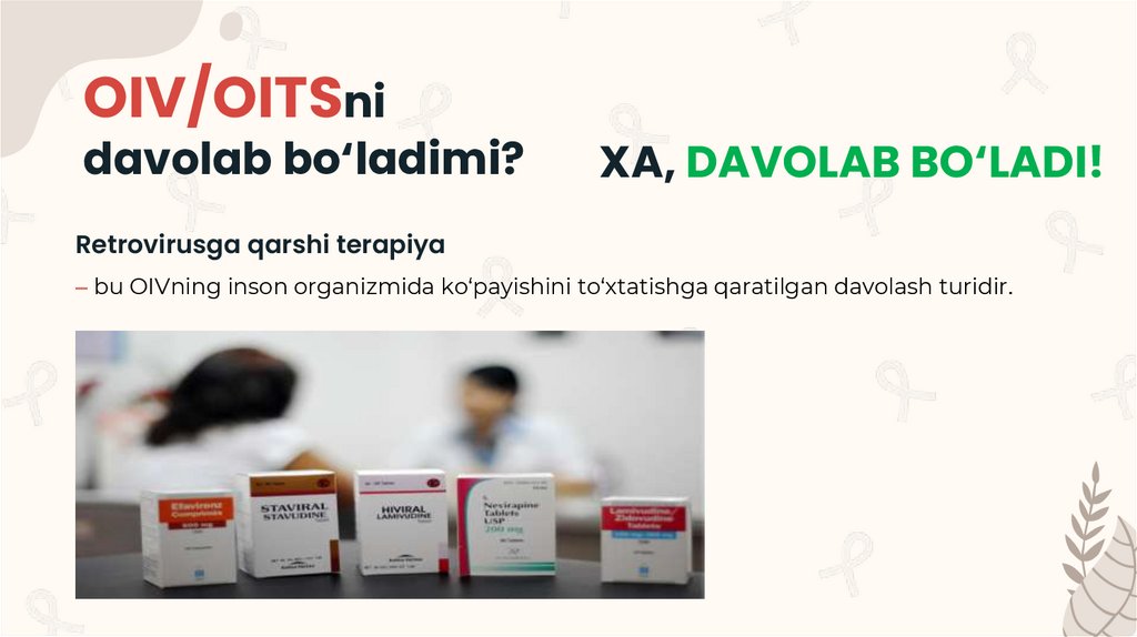 OIV/OITSni davolab bo‘ladimi?