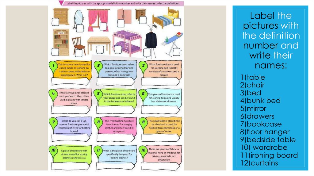 Label the pictures with the definition number and write their names: