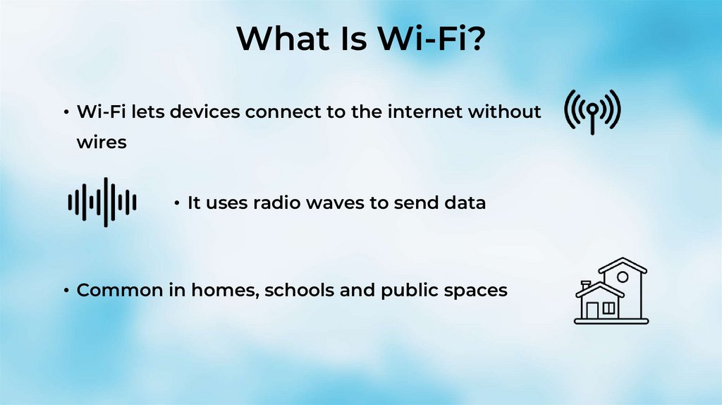 What Is Wi-Fi?