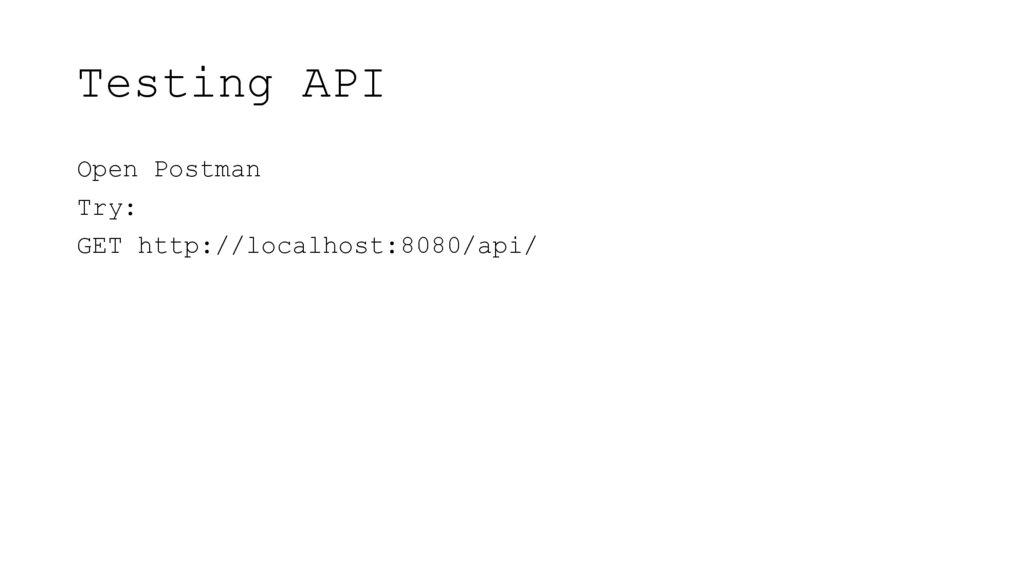 Testing API