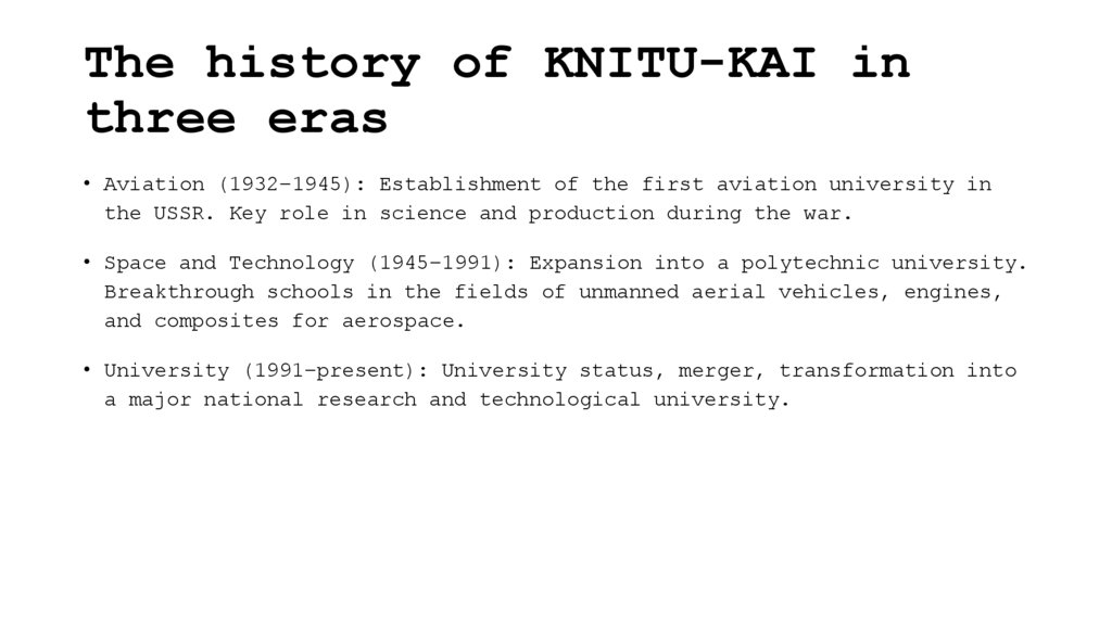 The history of KNITU-KAI in three eras