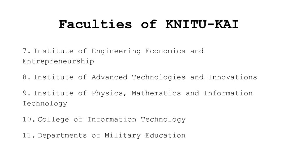 Faculties of KNITU-KAI
