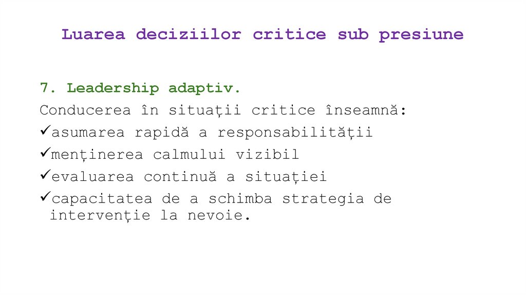 Luarea deciziilor critice sub presiune