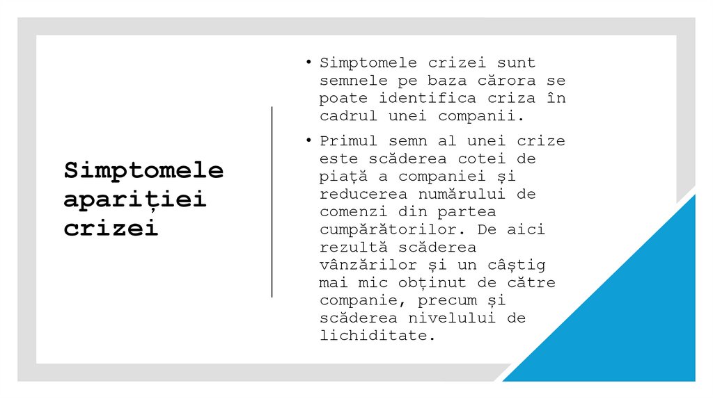 Simptomele apariției crizei
