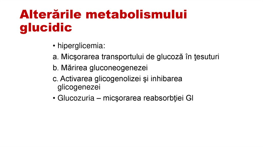 Alterările metabolismului glucidic