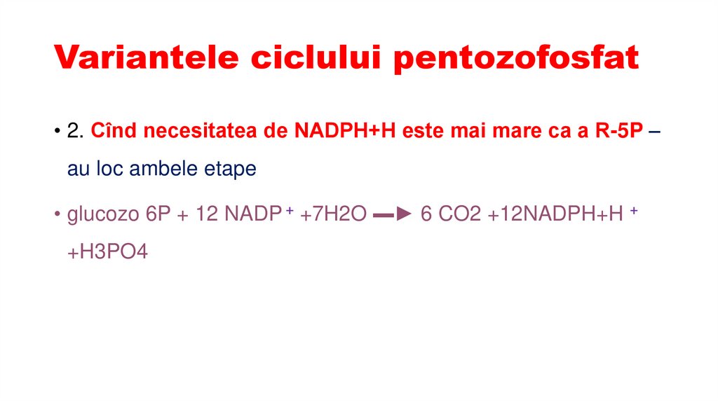Variantele ciclului pentozofosfat