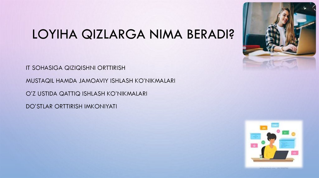 Loyiha qizlarga nima beradi?