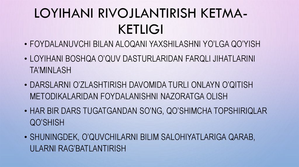 Loyihani rivojlantirish ketma-ketligi