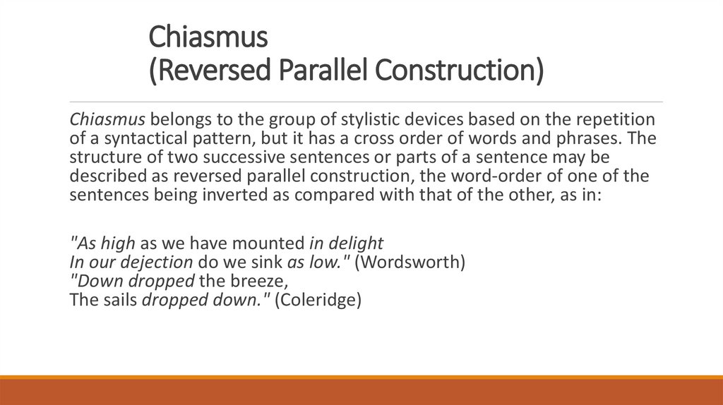 Chiasmus (Reversed Parallel Construction)