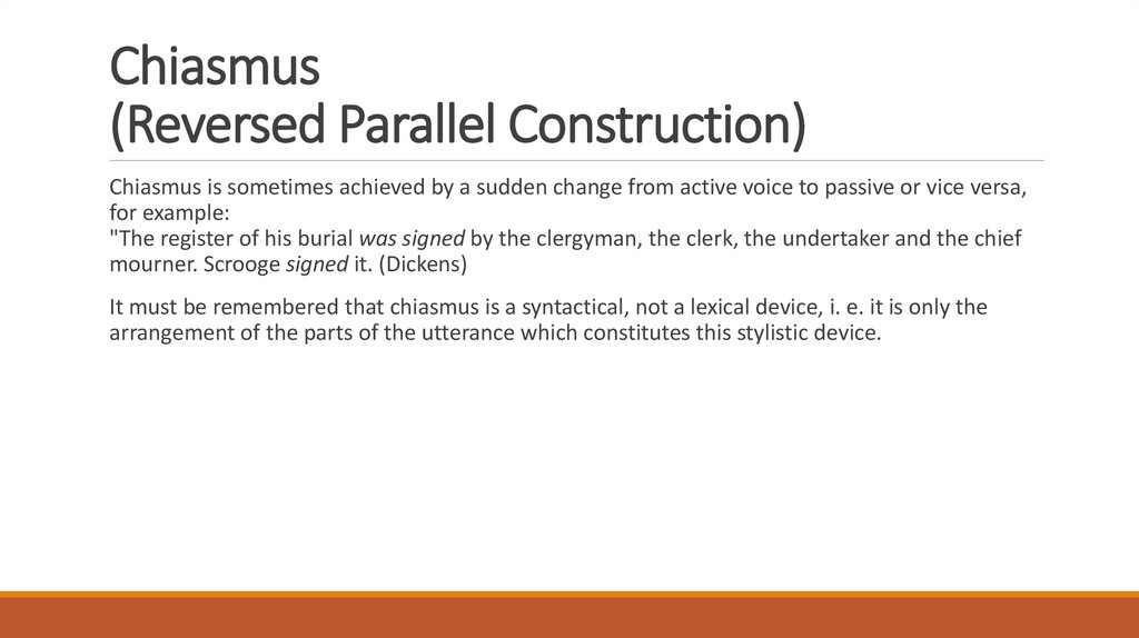 Chiasmus (Reversed Parallel Construction)
