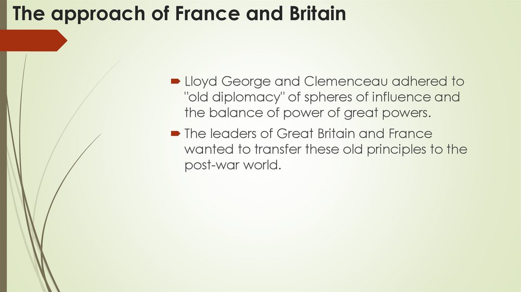 The approach of France and Britain