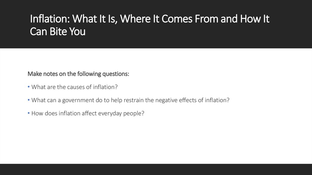 Inflation: What It Is, Where It Comes From and How It Can Bite You