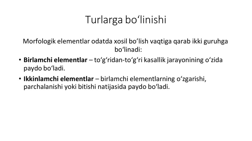 Turlarga bo‘linishi