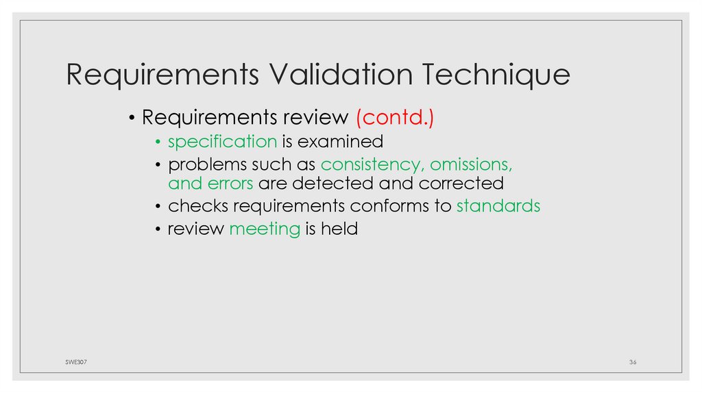 Requirements Validation Technique